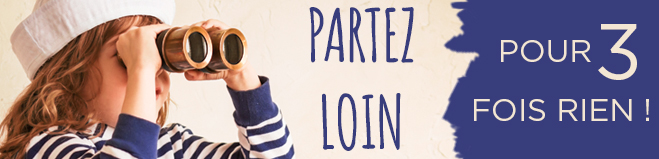 Destinations lointaines