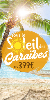 Sous le soleil des Caraïbes