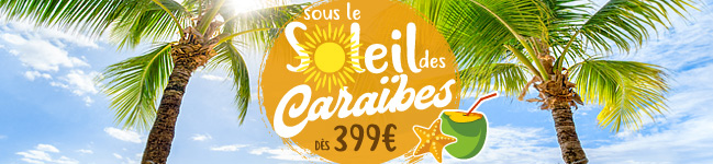 Sous le soleil des Caraïbes