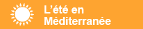 L'été en Méditerranée