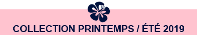 Printemps Été 2019