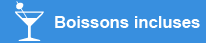 Boissons incluses