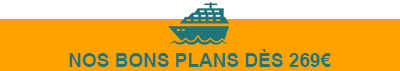 Bons plans croisières