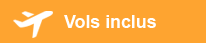 Vols inclus
