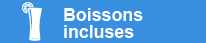 Boissons incluses