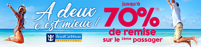 Jusqu'à -70% sur le 2ème passager avec RCCL