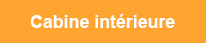 Cabine intérieure