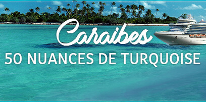 Caraibes 50 nuances de Turquoise