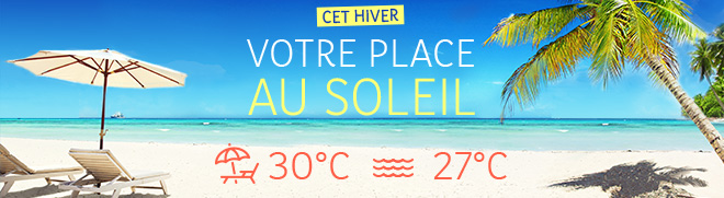Cet hiver votre place au soleil