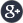 Google +